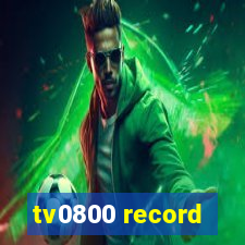 tv0800 record